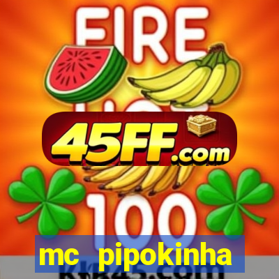 mc pipokinha privacy videos